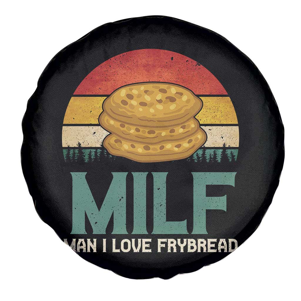 Funny MILF Man I Love Frybread Spare Tire Cover Vintage Retro Sunset Native American Food TS11 Print Your Wear