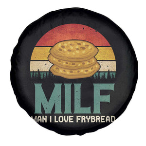 Funny MILF Man I Love Frybread Spare Tire Cover Vintage Retro Sunset Native American Food TS11 Print Your Wear