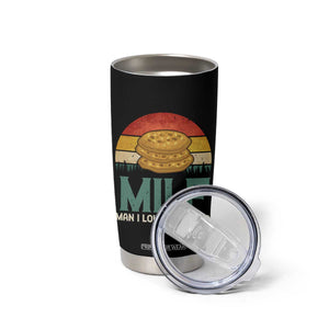Funny MILF Man I Love Frybread Tumbler Cup Vintage Retro Sunset Native American Food TS11 Print Your Wear