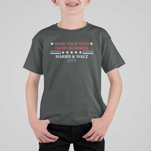 Funny Harris Walz 2024 T Shirt For Kid Mind Your Own Damn Business American Flag TS11 Dark Heather Print Your Wear