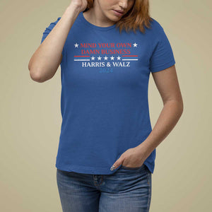Funny Harris Walz 2024 T Shirt For Women Mind Your Own Damn Business American Flag TS11 Royal Blue Print Your Wear