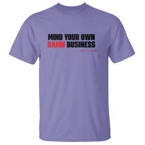 Funny Walz T Shirt Mind Your Own Damn Business TS11 Violet Print Your Wear