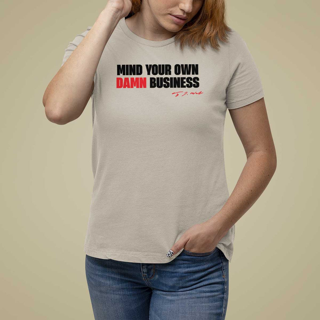Funny Walz T Shirt For Women Mind Your Own Damn Business TS11 Sand Print Your Wear