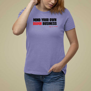 Funny Walz T Shirt For Women Mind Your Own Damn Business TS11 Violet Print Your Wear