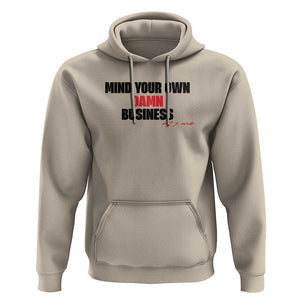 Funny Walz Hoodie Mind Your Own Damn Business Signature TS11 Sand Print Your Wear