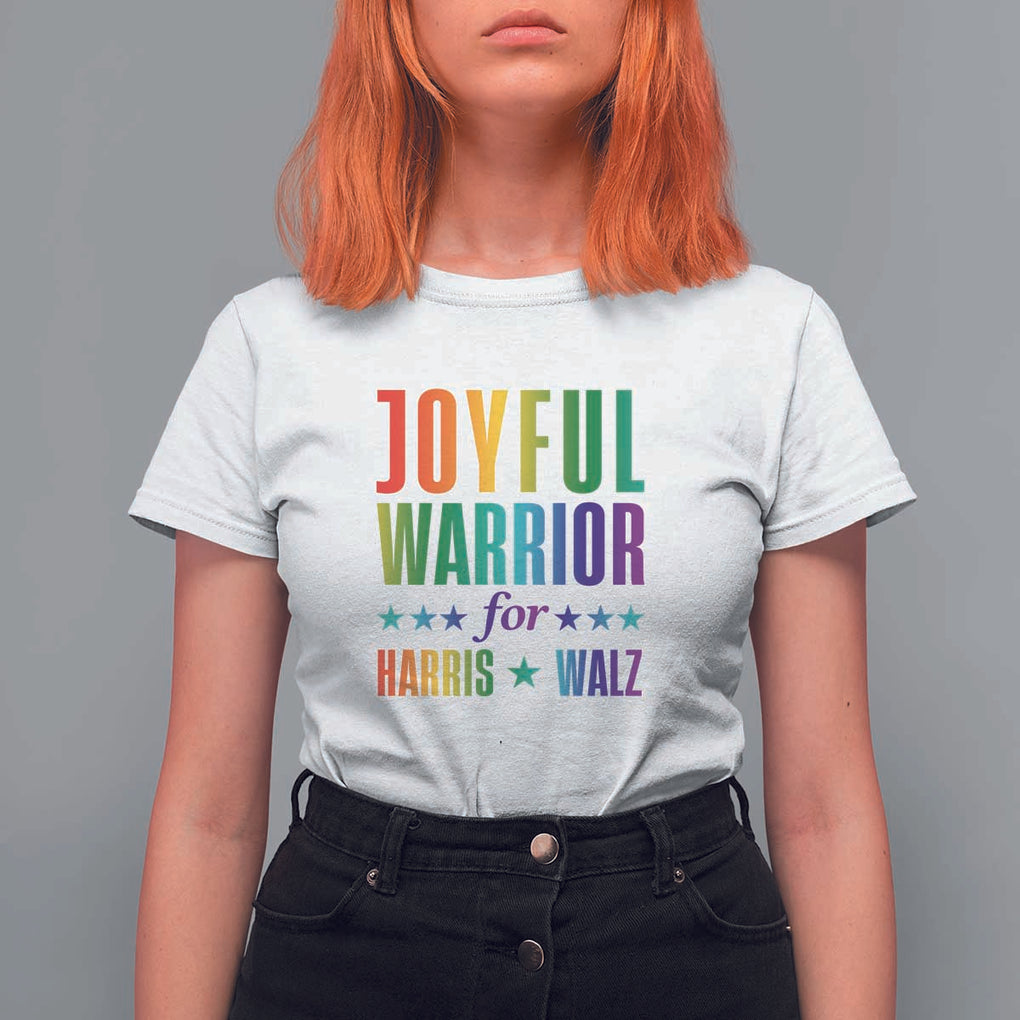 Joyful Warrior For Harris Walz T Shirt For Women LGBT Rainbow Flag Star Kamala Support TS11 White Print Your Wear
