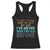 I Dont Know How To Act My Age I've Never Been This Old Before Racerback Tank Top Funny Old Birthday TS11 Black Print Your Wear