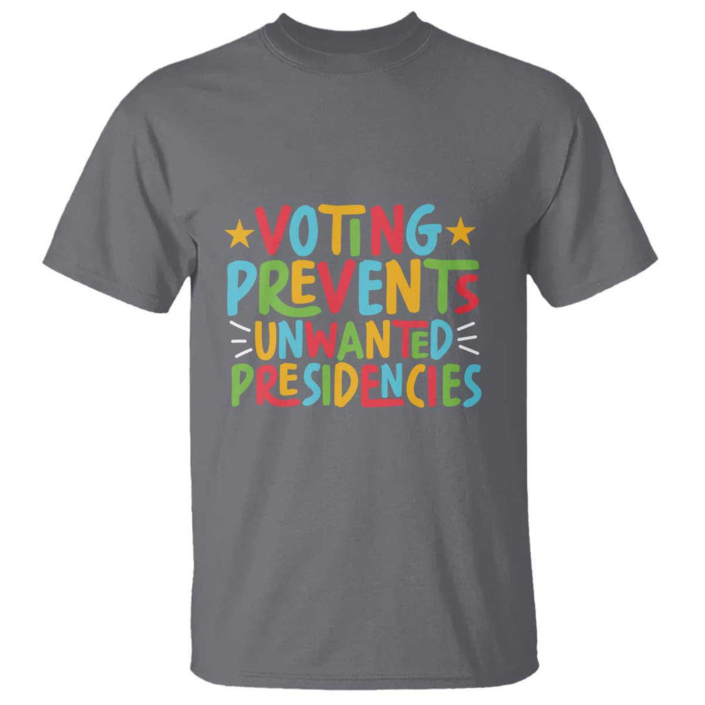 Voting Prevents Unwanted Presidencies T Shirt Colorful US Presidential Election Political 2024 Star TS11 Charcoal Print Your Wear