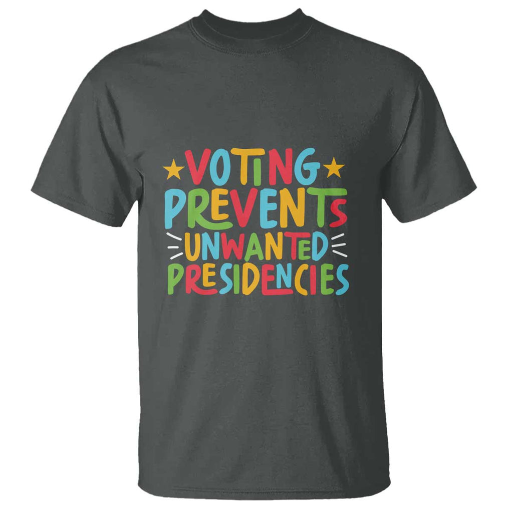 Voting Prevents Unwanted Presidencies T Shirt Colorful US Presidential Election Political 2024 Star TS11 Dark Heather Print Your Wear