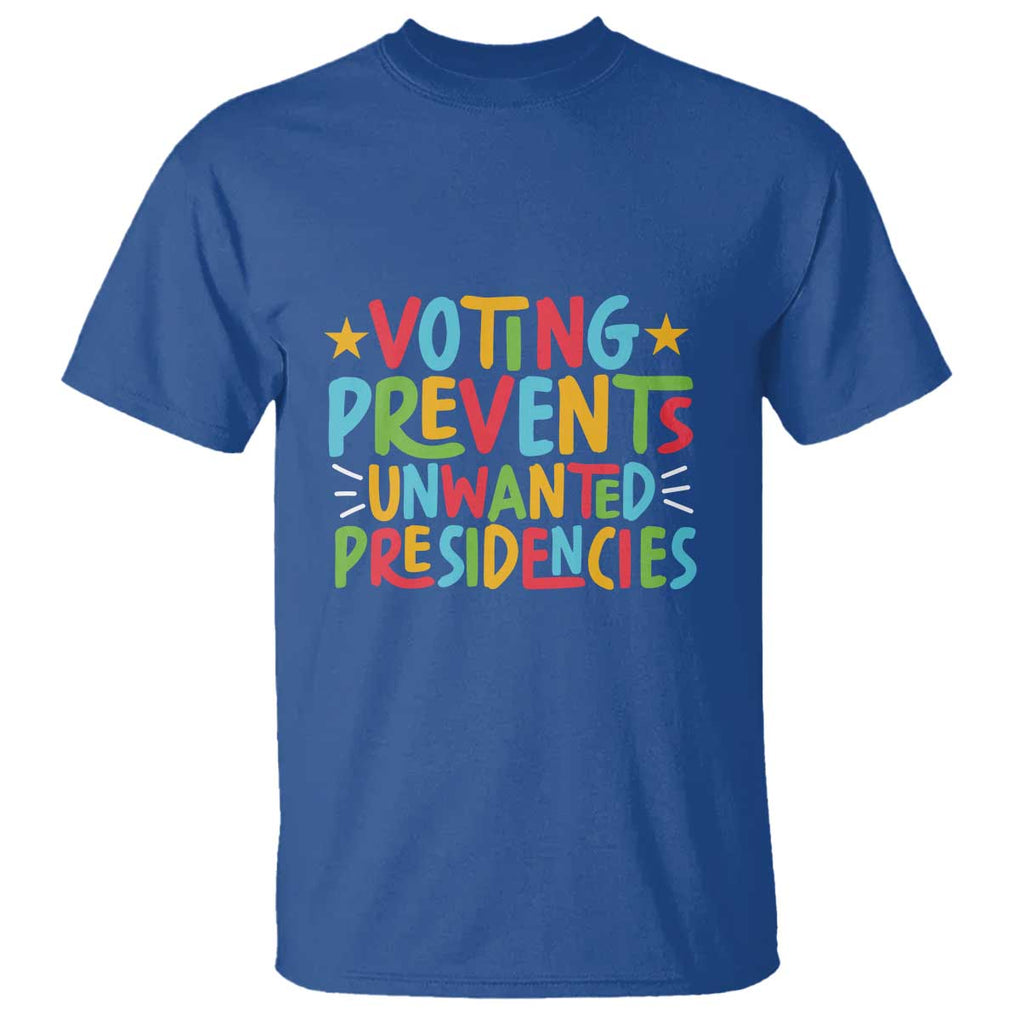 Voting Prevents Unwanted Presidencies T Shirt Colorful US Presidential Election Political 2024 Star TS11 Royal Blue Print Your Wear