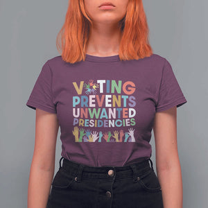 Voting Prevents Unwanted Presidencies T Shirt For Women US Presidential Election Political 2024 Hand TS11 Maroon Print Your Wear