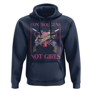 Harris Walz Feminist Hoodie Control Guns Not Girls Women's Rights Roses Uterus TS11 Navy Print Your Wear