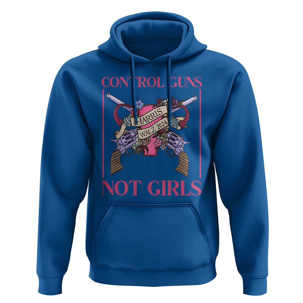 Harris Walz Feminist Hoodie Control Guns Not Girls Women's Rights Roses Uterus TS11 Royal Blue Print Your Wear