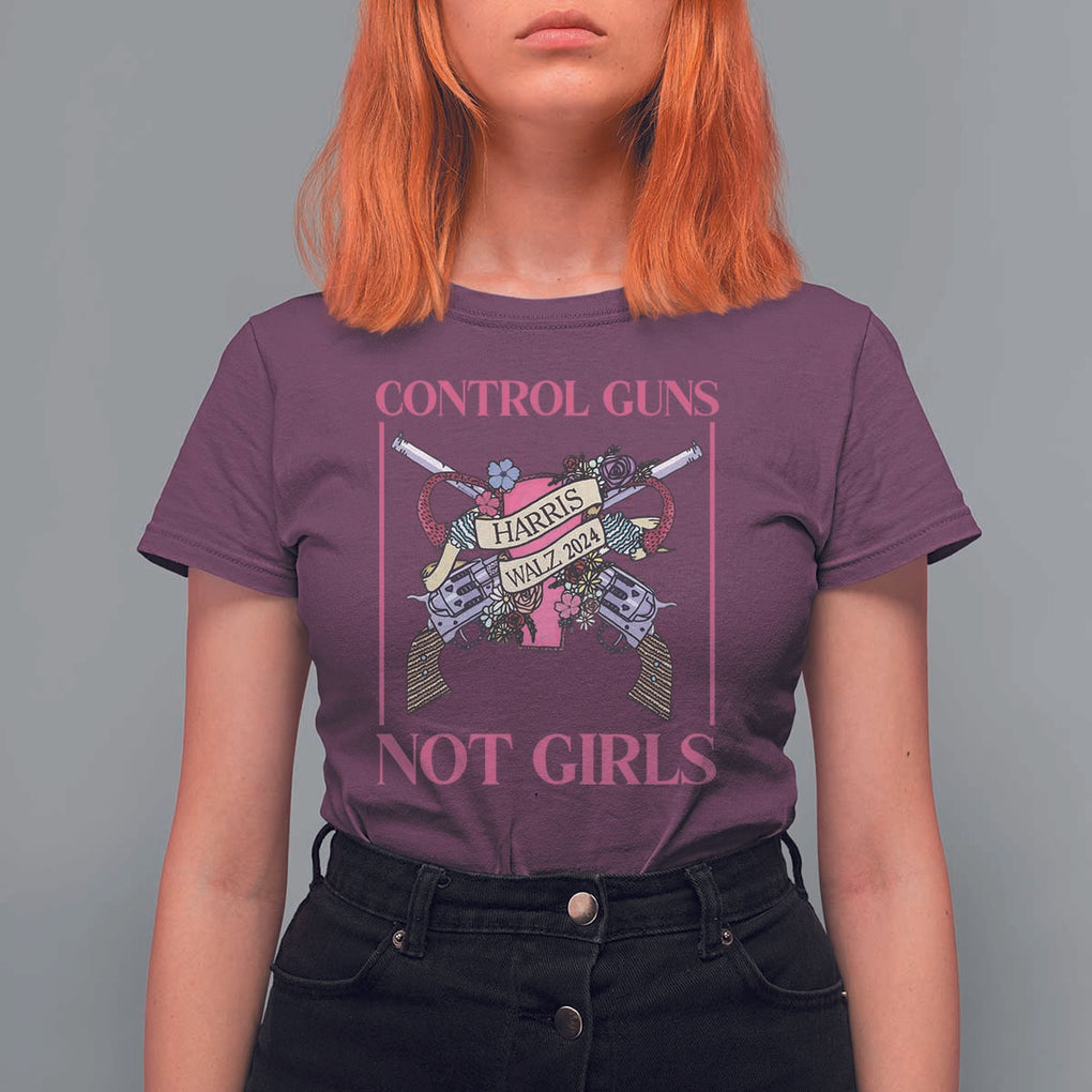 Harris Walz Feminist T Shirt For Women Control Guns Not Girls Women's Rights Roses Uterus TS11 Maroon Print Your Wear