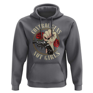 Harris Walz Feminist Hoodie Control Guns Not Girls Women's Rights Roses Hand Fist TS11 Charcoal Print Your Wear
