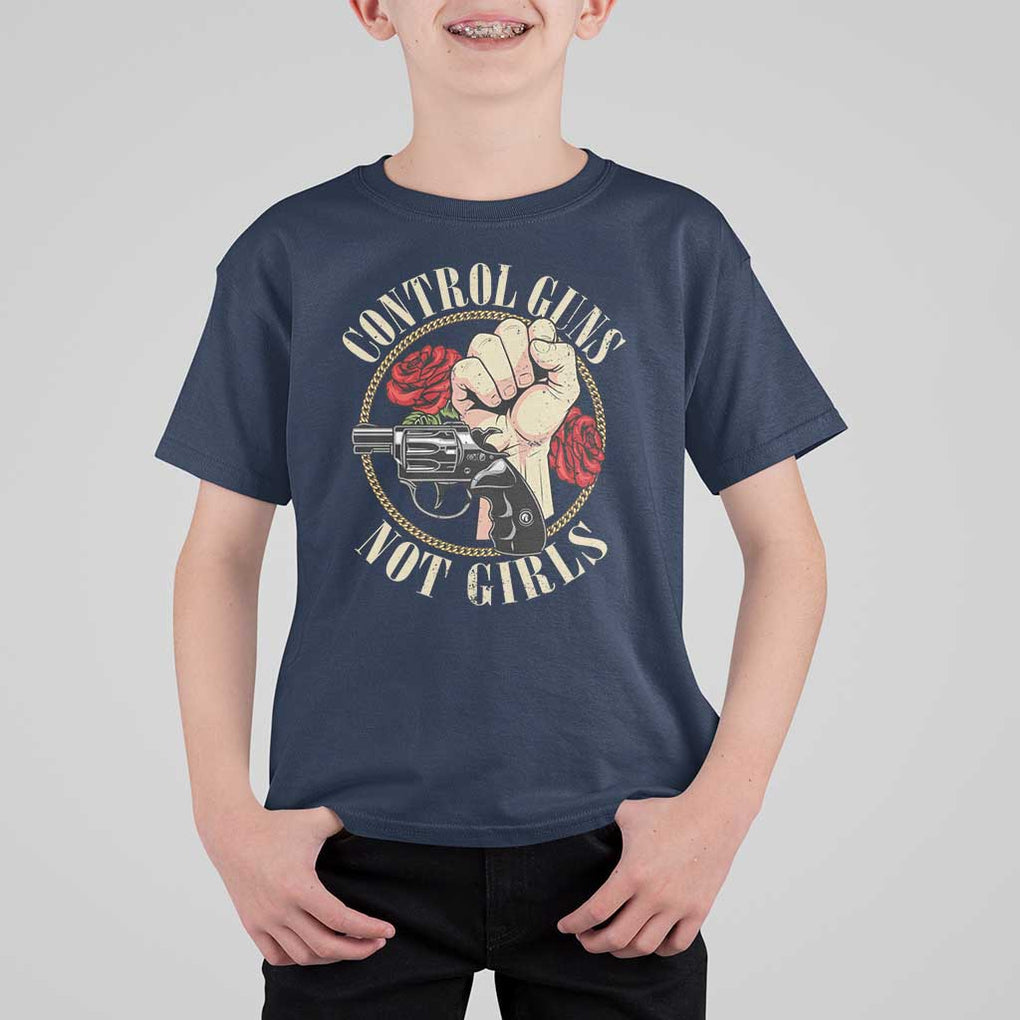 Harris Walz Feminist T Shirt For Kid Control Guns Not Girls Women's Rights Roses Hand Fist TS11 Navy Print Your Wear