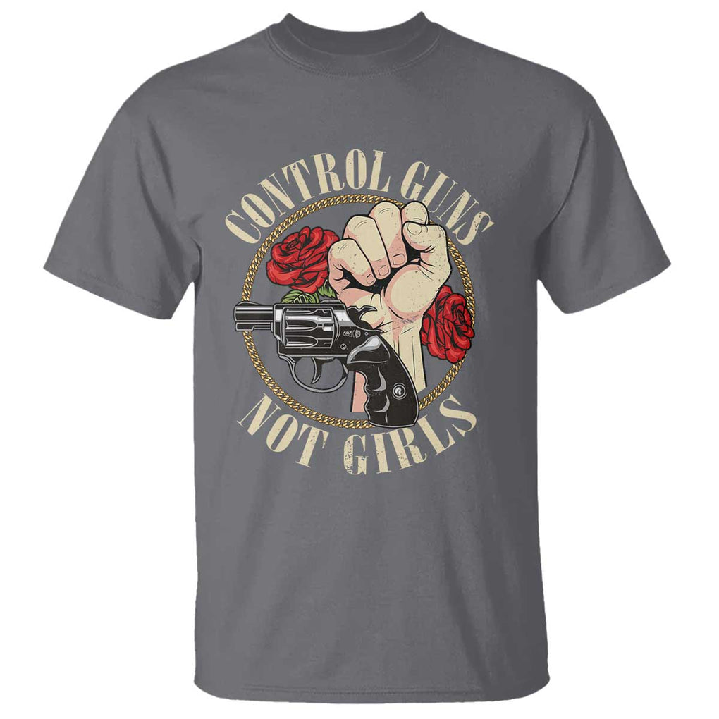 Harris Walz Feminist T Shirt Control Guns Not Girls Women's Rights Roses Hand Fist TS11 Charcoal Print Your Wear
