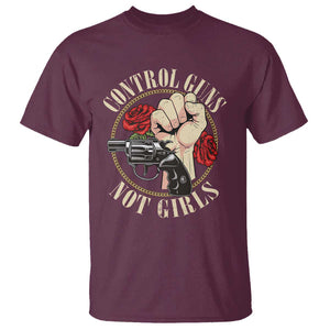 Harris Walz Feminist T Shirt Control Guns Not Girls Women's Rights Roses Hand Fist TS11 Maroon Print Your Wear