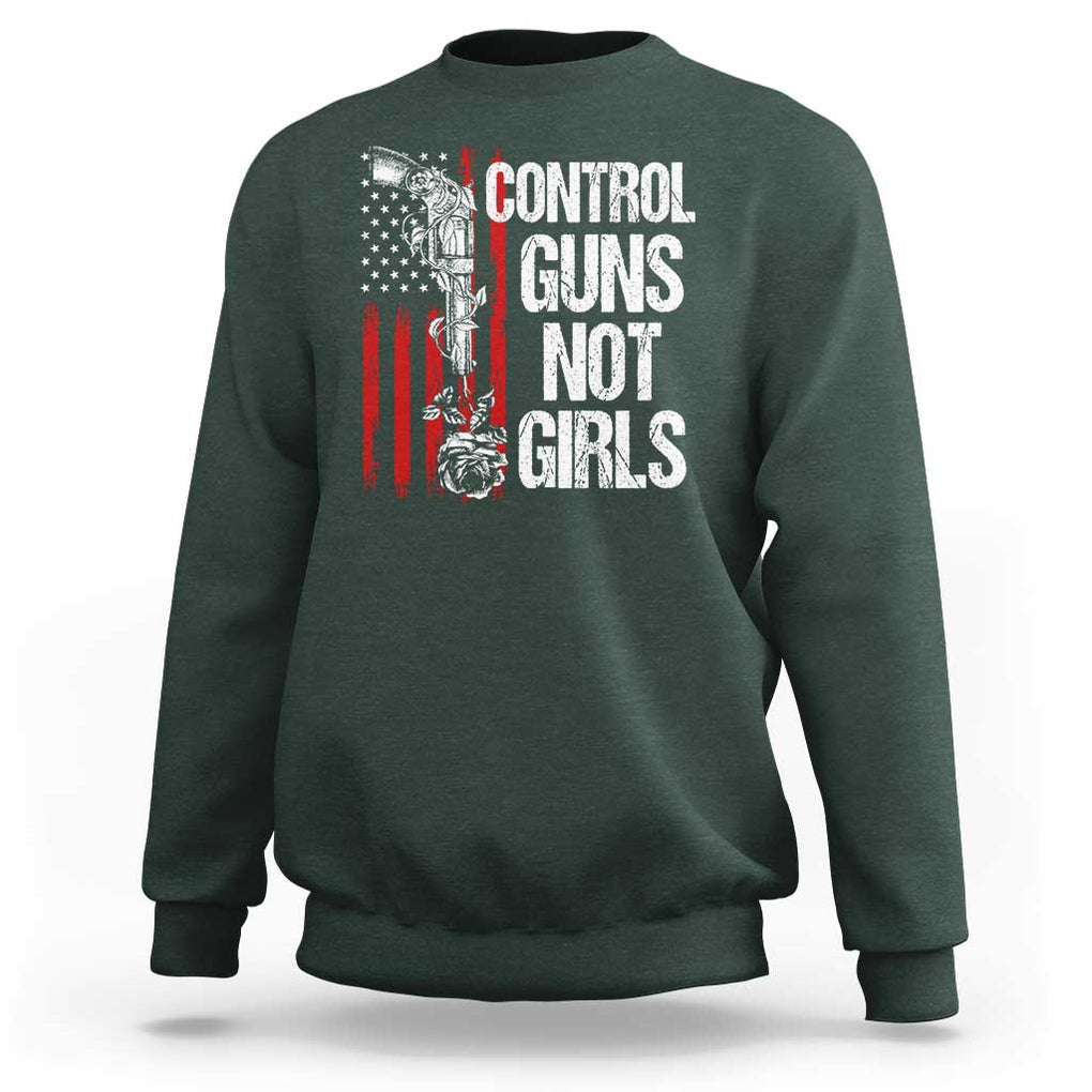 Harris Walz Feminist Sweatshirt Control Guns Not Girls Women's Rights Roses American Flag TS11 Dark Forest Green Print Your Wear