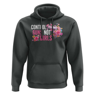 Harris Walz Feminist Hoodie Control Guns Not Girls Women's Rights Flower TS11 Dark Heather Print Your Wear