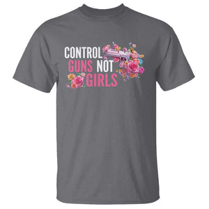 Harris Walz Feminist T Shirt Control Guns Not Girls Women's Rights Flower TS11 Charcoal Print Your Wear