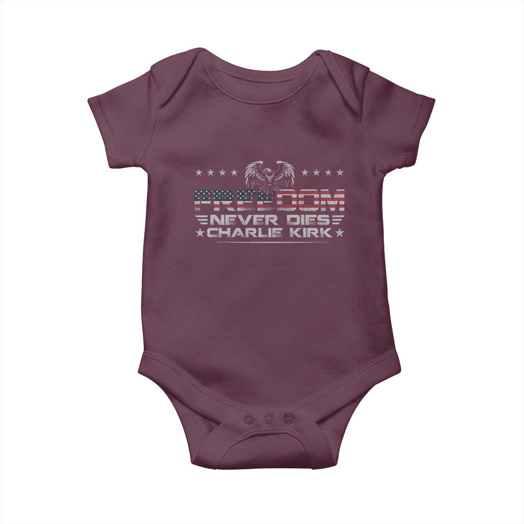 Freedom Never Dies Charlie Kirk Baby Onesie Vintage American Flag TS11 Maroon Print Your Wear