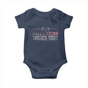 Freedom Never Dies Charlie Kirk Baby Onesie Vintage American Flag TS11 Navy Print Your Wear