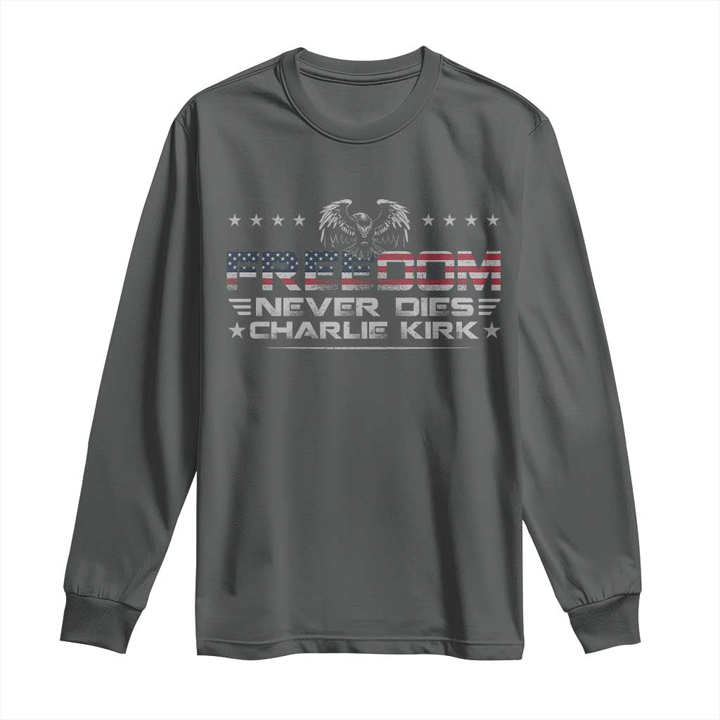 Freedom Never Dies Charlie Kirk Long Sleeve Shirt Vintage American Flag TS11 Dark Heather Print Your Wear