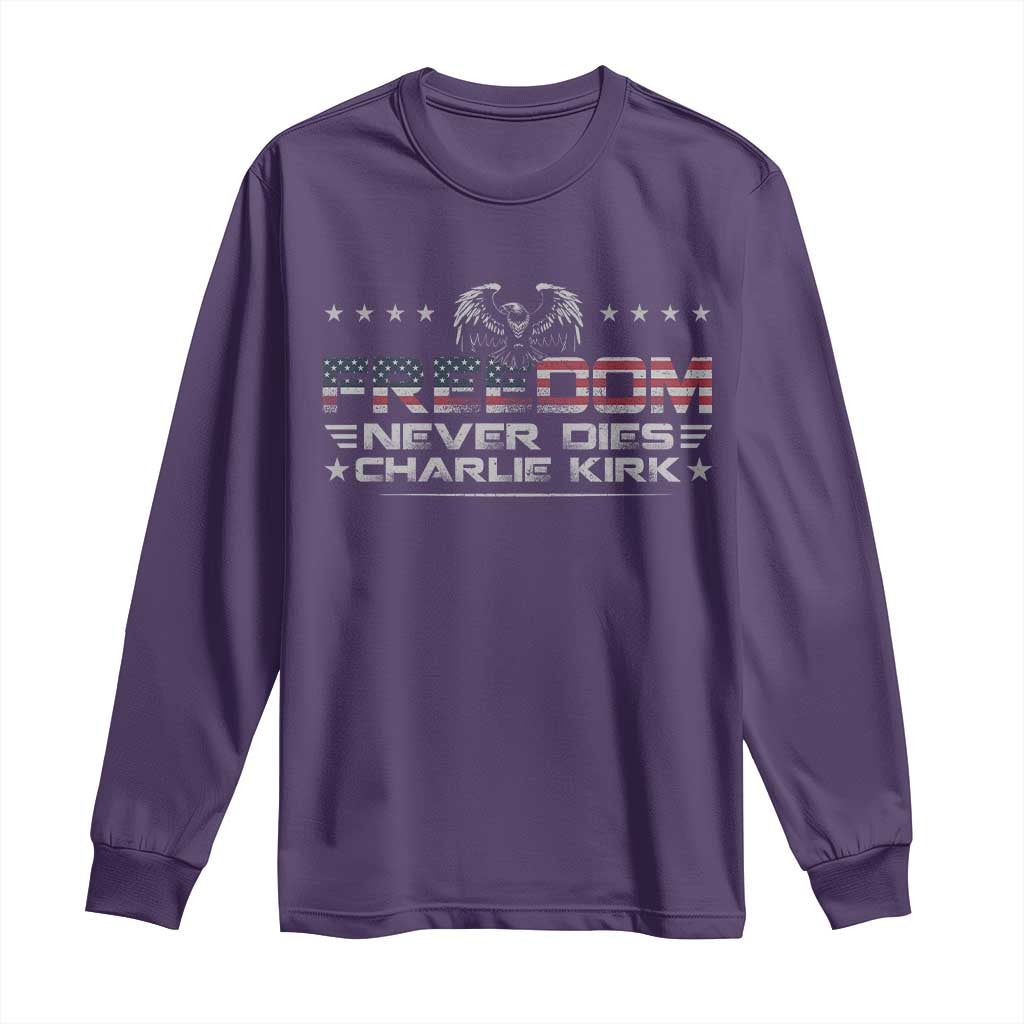 Freedom Never Dies Charlie Kirk Long Sleeve Shirt Vintage American Flag TS11 Purple Print Your Wear