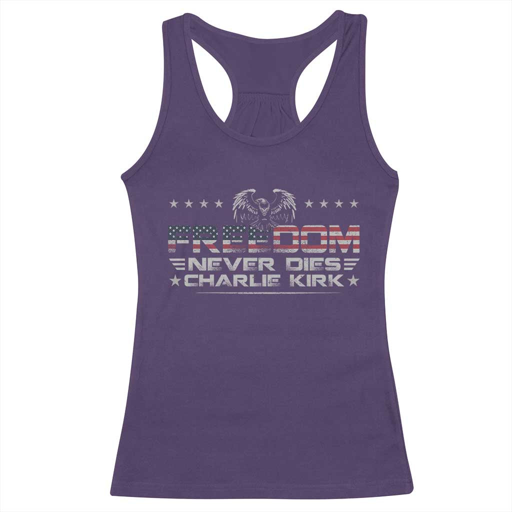 Freedom Never Dies Charlie Kirk Racerback Tank Top Vintage American Flag TS11 Purple Print Your Wear