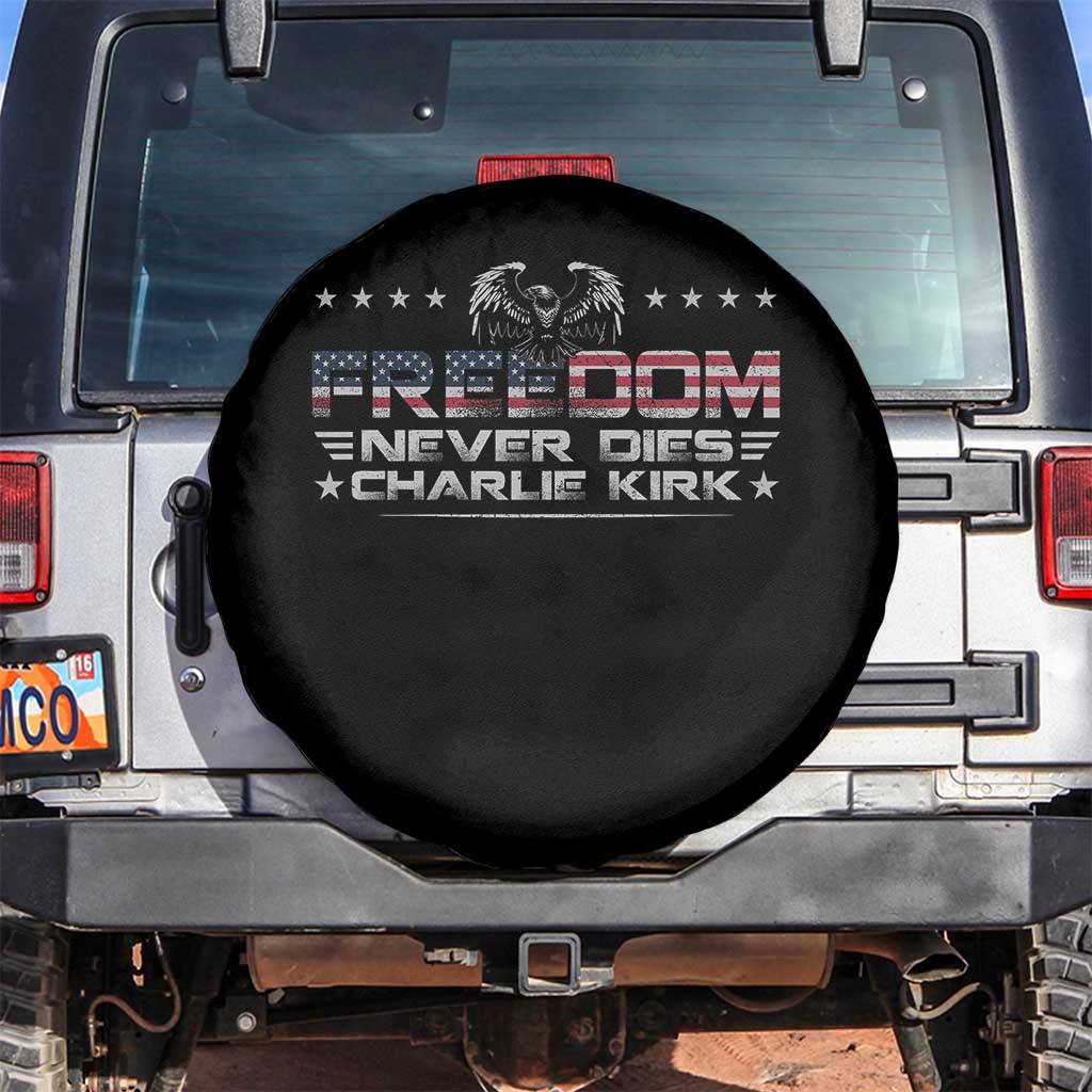 Freedom Never Dies Charlie Kirk Spare Tire Cover Vintage American Flag TS11 No hole Black Print Your Wear