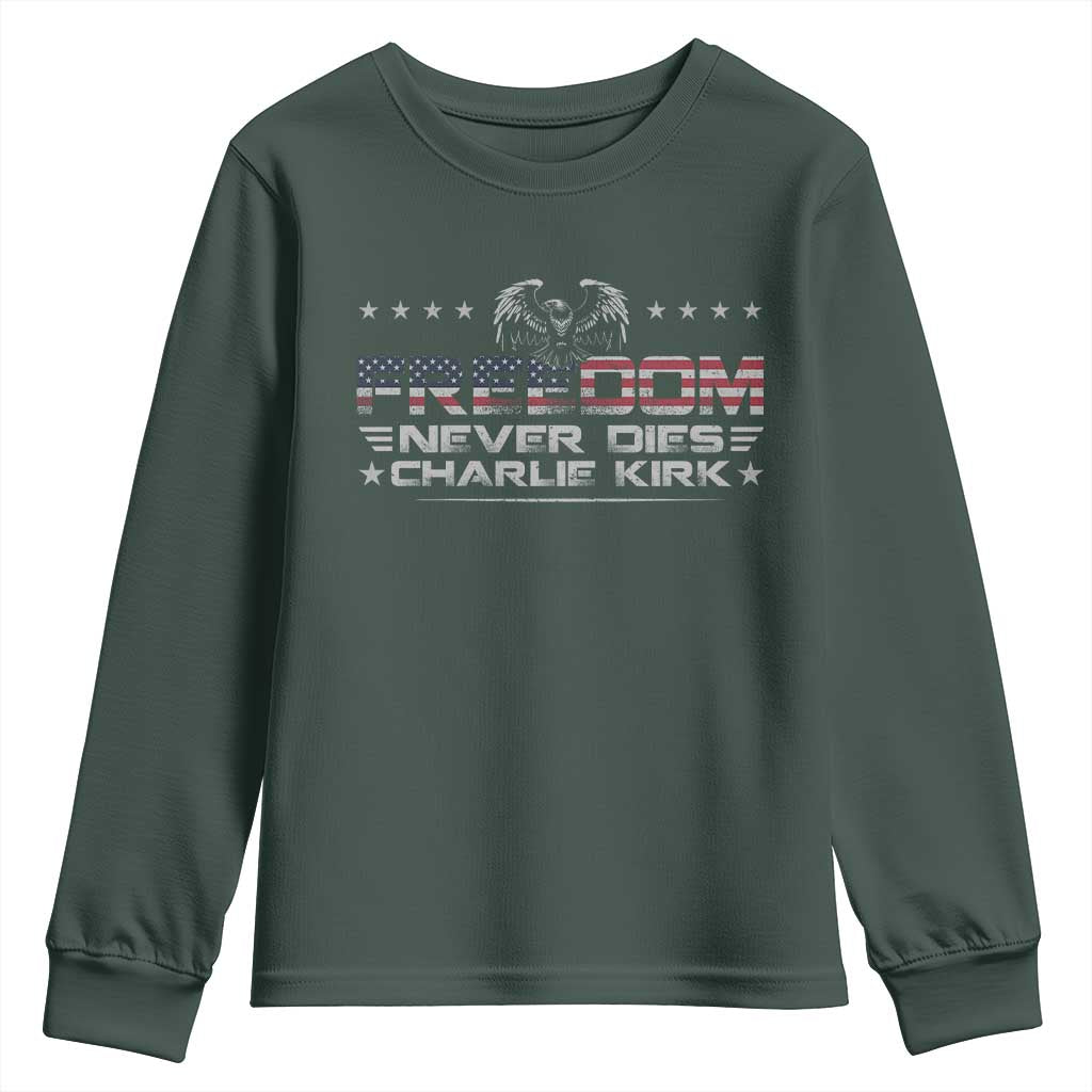 Freedom Never Dies Charlie Kirk Youth Sweatshirt Vintage American Flag TS11 Dark Forest Green Print Your Wear