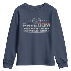 Freedom Never Dies Charlie Kirk Youth Sweatshirt Vintage American Flag TS11 Navy Print Your Wear