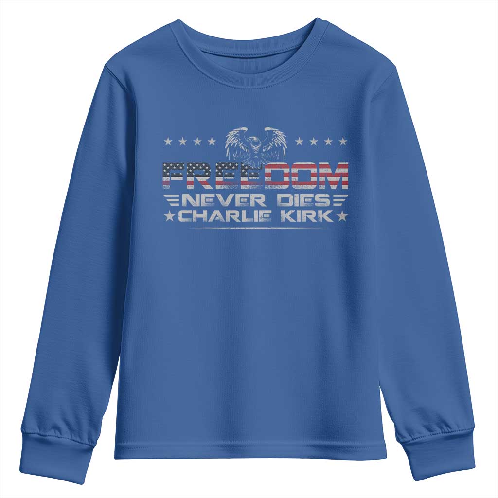 Freedom Never Dies Charlie Kirk Youth Sweatshirt Vintage American Flag TS11 Royal Blue Print Your Wear