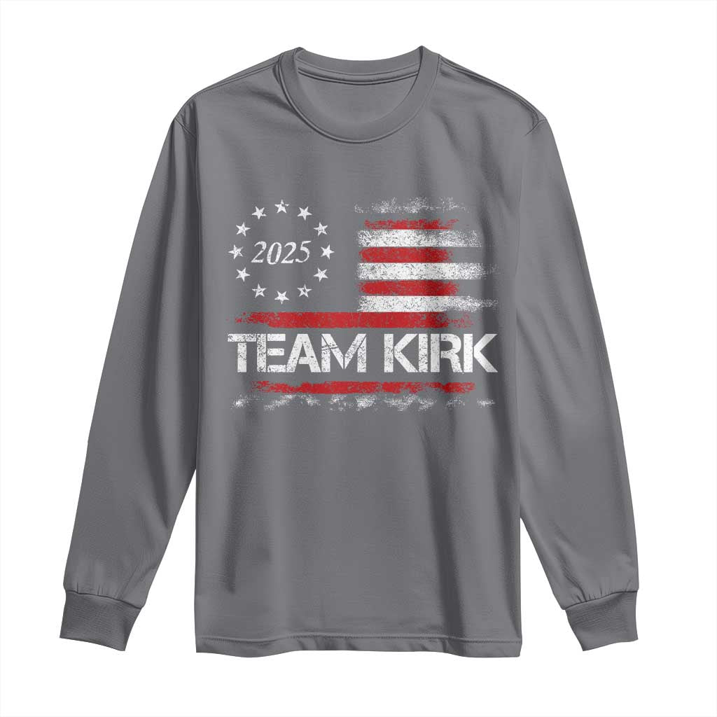 Team Kirk 2025 Long Sleeve Shirt Charlie Kirk Freedom Vintage American Flag TS11 Charcoal Print Your Wear