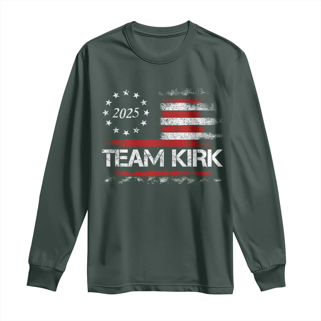Team Kirk 2025 Long Sleeve Shirt Charlie Kirk Freedom Vintage American Flag TS11 Dark Forest Green Print Your Wear