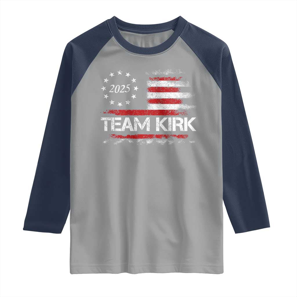 Team Kirk 2025 Raglan Shirt Charlie Kirk Freedom Vintage American Flag TS11 Sport Gray Navy Print Your Wear