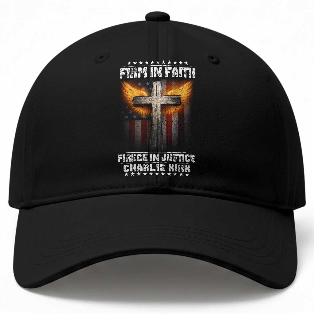 Firm In Faith Fierce In Justice Charlie Kirk Baseball Cap Christian Cross American Flag TS11 Print Your Wear