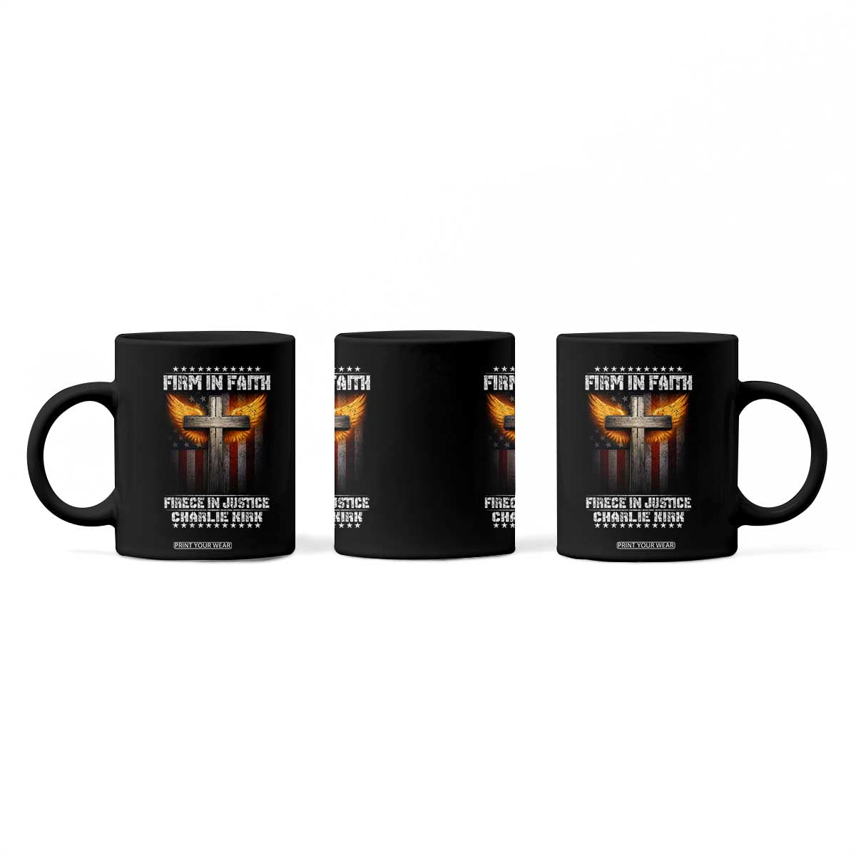 Firm In Faith Fierce In Justice Charlie Kirk Coffee Mug Christian Cross American Flag TS11 Print Your Wear