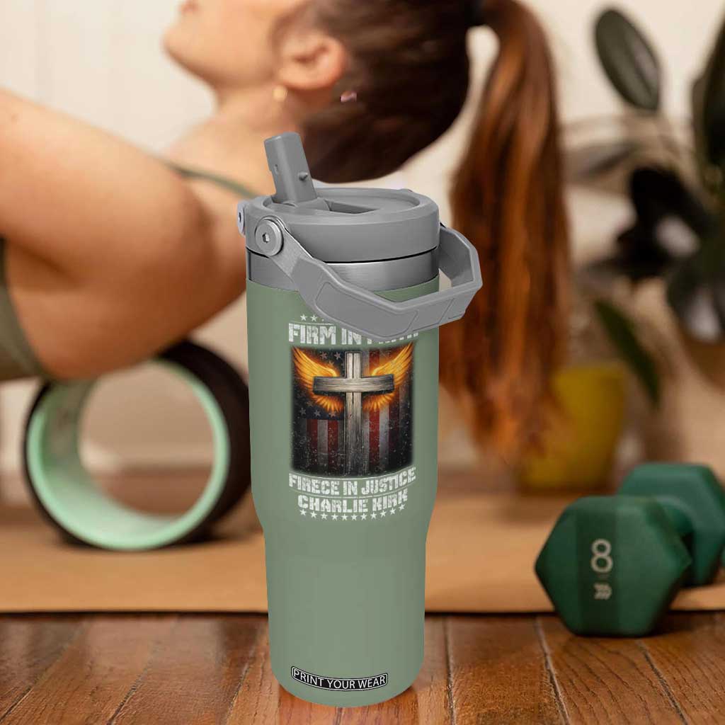 Firm In Faith Fierce In Justice Charlie Kirk Flip Straw Tumbler Christian Cross American Flag TS11 One Size: 30 oz Moss Green Print Your Wear