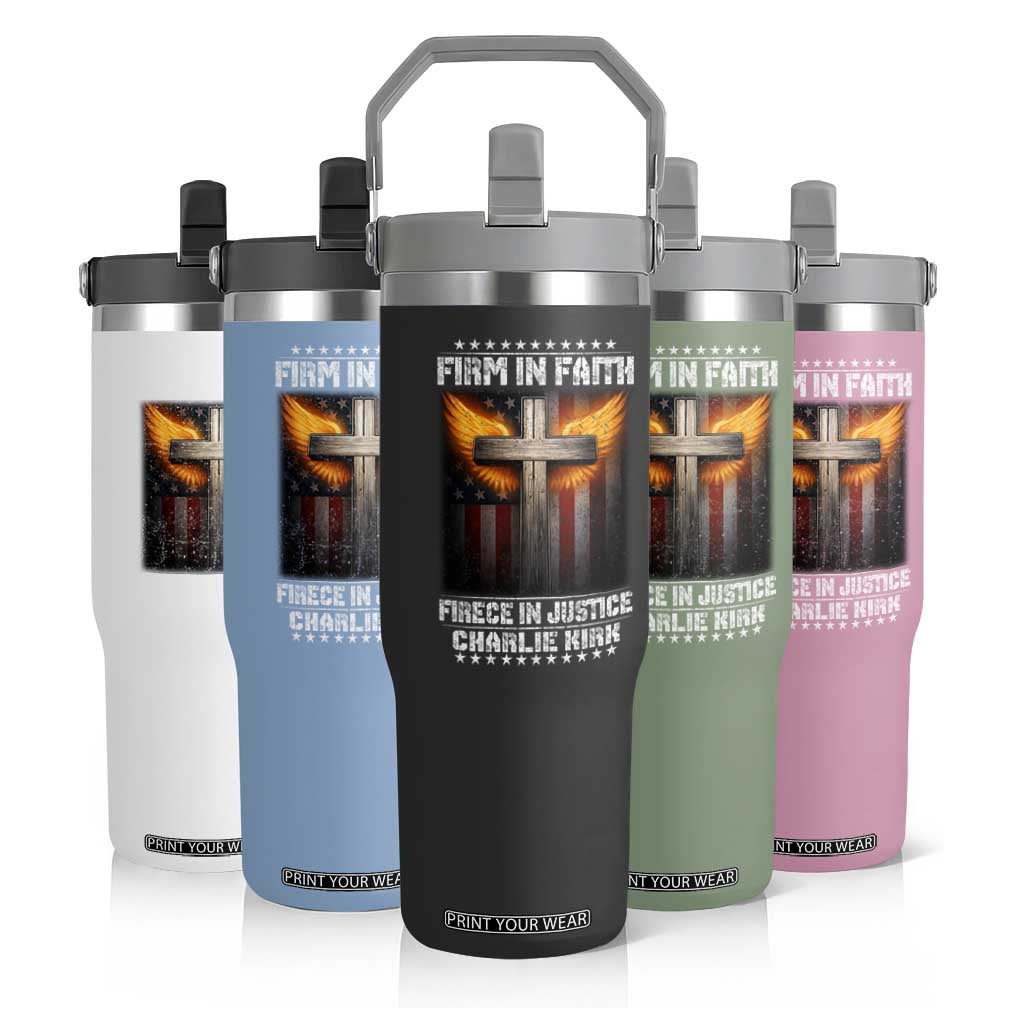 Firm In Faith Fierce In Justice Charlie Kirk Flip Straw Tumbler Christian Cross American Flag TS11 Print Your Wear
