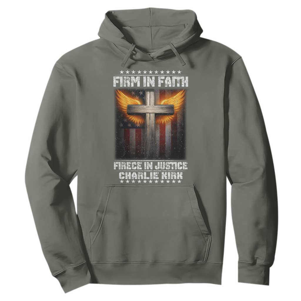 Firm In Faith Fierce In Justice Charlie Kirk Hoodie Christian Cross American Flag TS11 Military Green Print Your Wear