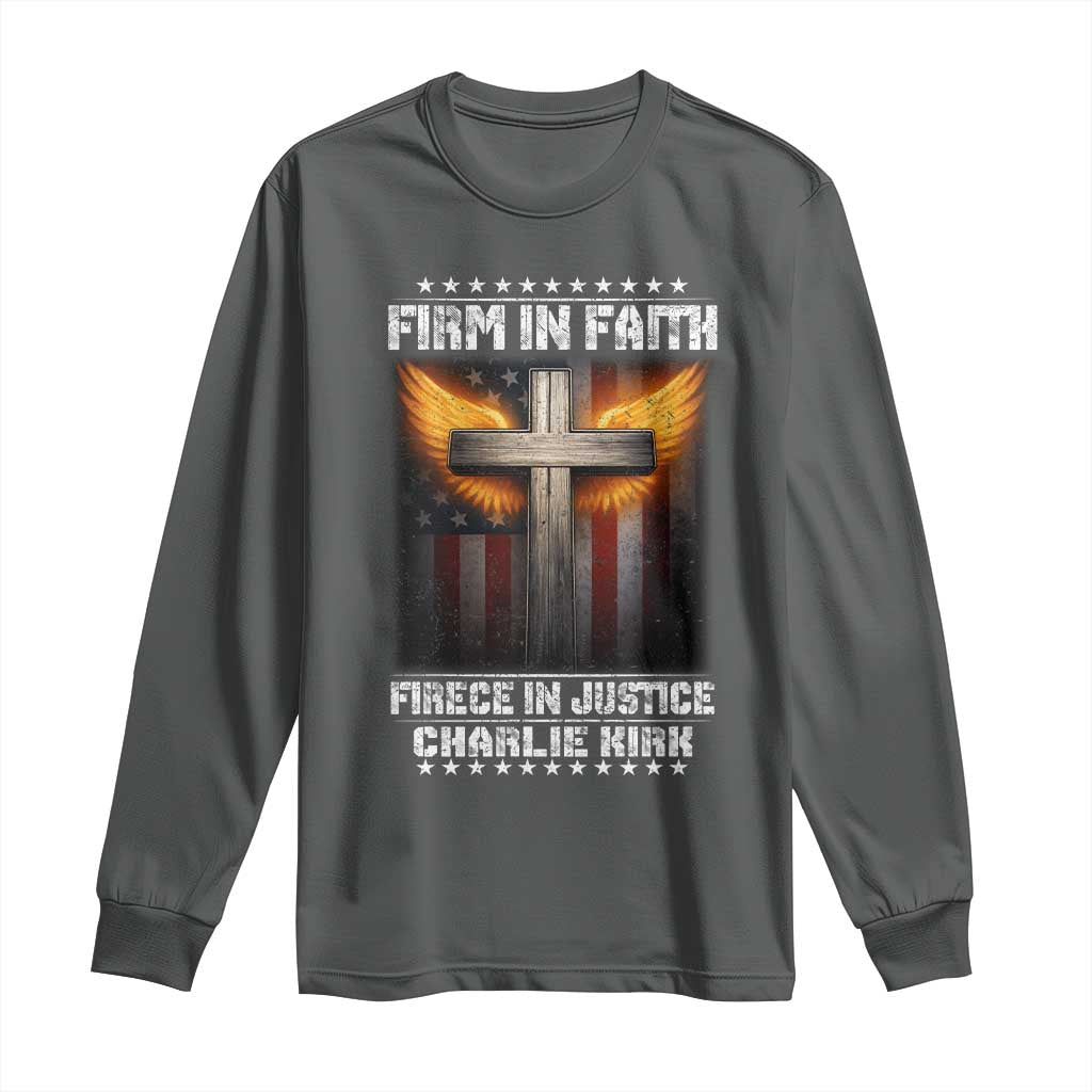 Firm In Faith Fierce In Justice Charlie Kirk Long Sleeve Shirt Christian Cross American Flag TS11 Dark Heather Print Your Wear