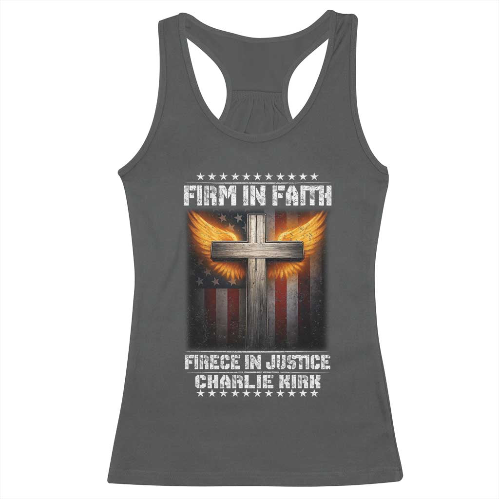 Firm In Faith Fierce In Justice Charlie Kirk Racerback Tank Top Christian Cross American Flag TS11 Dark Heather Print Your Wear