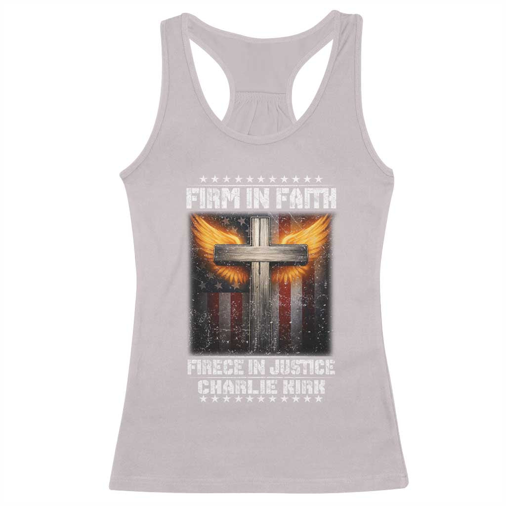 Firm In Faith Fierce In Justice Charlie Kirk Racerback Tank Top Christian Cross American Flag TS11 Ice Gray Print Your Wear