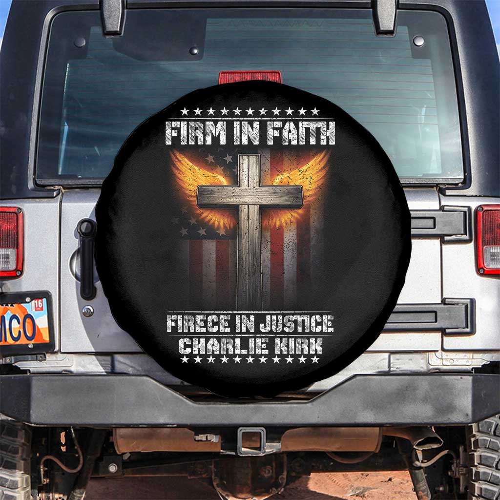 Firm In Faith Fierce In Justice Charlie Kirk Spare Tire Cover Christian Cross American Flag TS11 No hole Black Print Your Wear