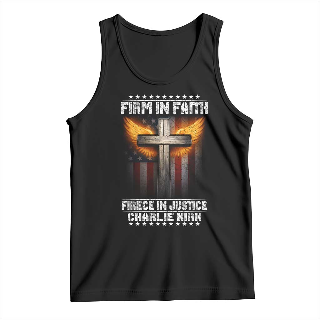 Firm In Faith Fierce In Justice Charlie Kirk Tank Top Christian Cross American Flag TS11 Black Print Your Wear