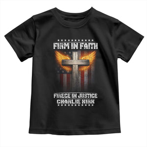 Firm In Faith Fierce In Justice Charlie Kirk Toddler T Shirt Christian Cross American Flag TS11 Black Print Your Wear