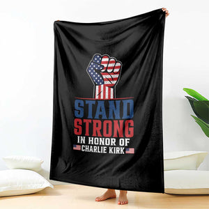 Stand Strong In Honor Of Charlie Kirk Throw Blanket Handfist American Flag - Print Your Wear