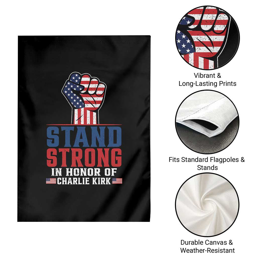 Stand Strong In Honor Of Charlie Kirk Garden Flag Handfist American Flag TS11 Print Your Wear